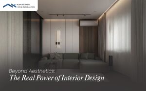 Beyond Aesthetics: The Real Power of Interior Design