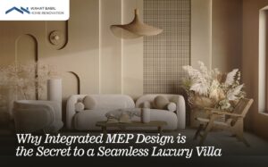 Behind the Walls: Why Integrated MEP Design is the Secret to a Seamless Luxury Villa