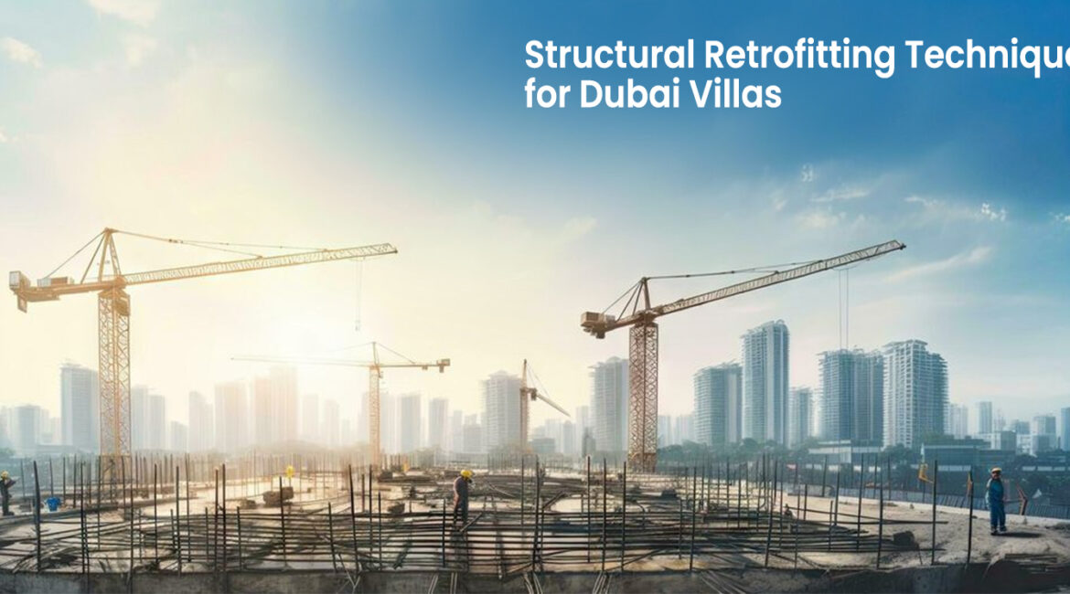 Structural Retrofitting for villas in Dubai